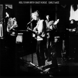 Neil Young & Crazy Horse - Early Daze - CD Digipack